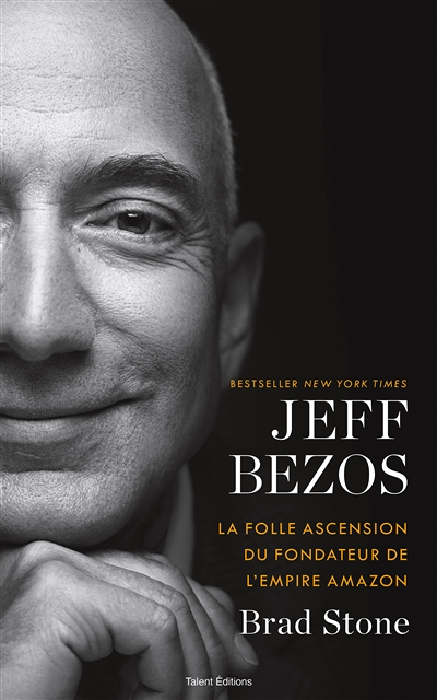 Jeff Bezos : la folle ascension du fondateur de l'empire Amazon (Broché)
