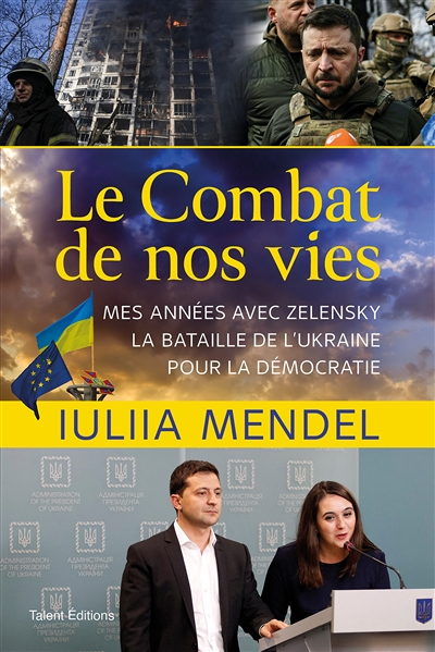 Le combat de nos vies - Mes années avec Zelensky, la bataille de l'Ukraine pour la démocratie (Broch