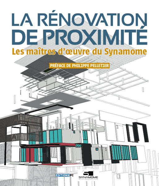 La rénovation de proximité (Broché)