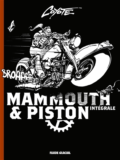 Mammouth & Piston - Intégrale (BD)