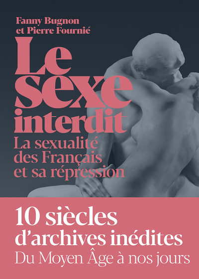 Le Sexe interdit (Broché)