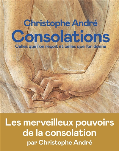 Consolations - Celles que l'on reçoit et celles que l'on donne (Broché)