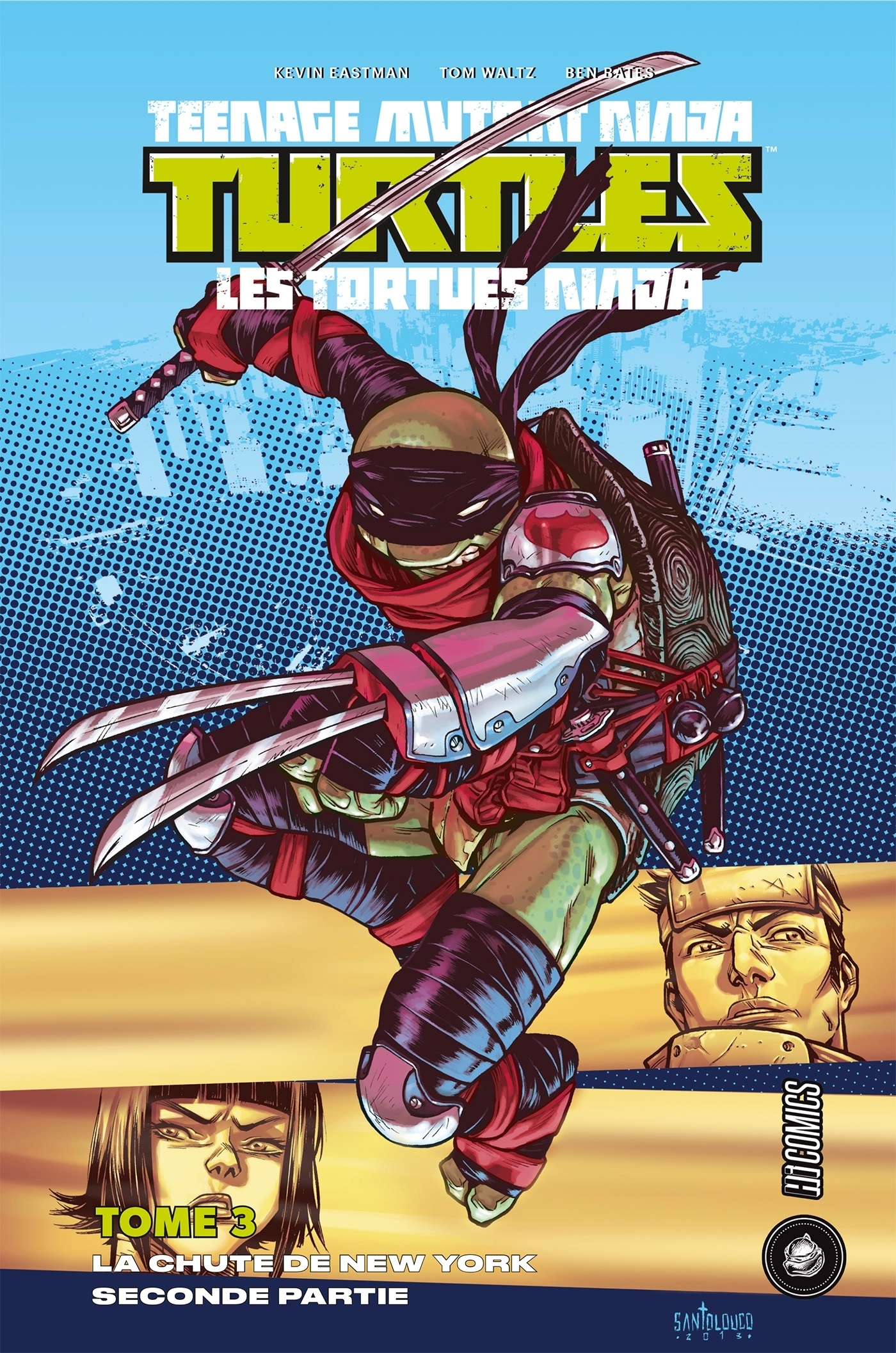 Les Tortues ninja - TMNT, Tome 3 : La Chute de New York, Seconde partie (BD)