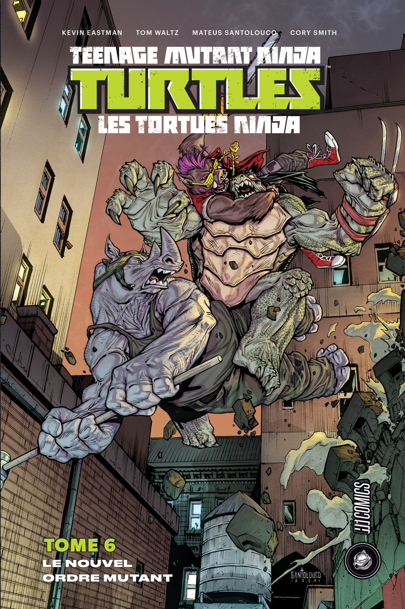 Les Tortues Ninja - TMNT, Tome 6 : Le Nouvel Ordre mutant (BD)