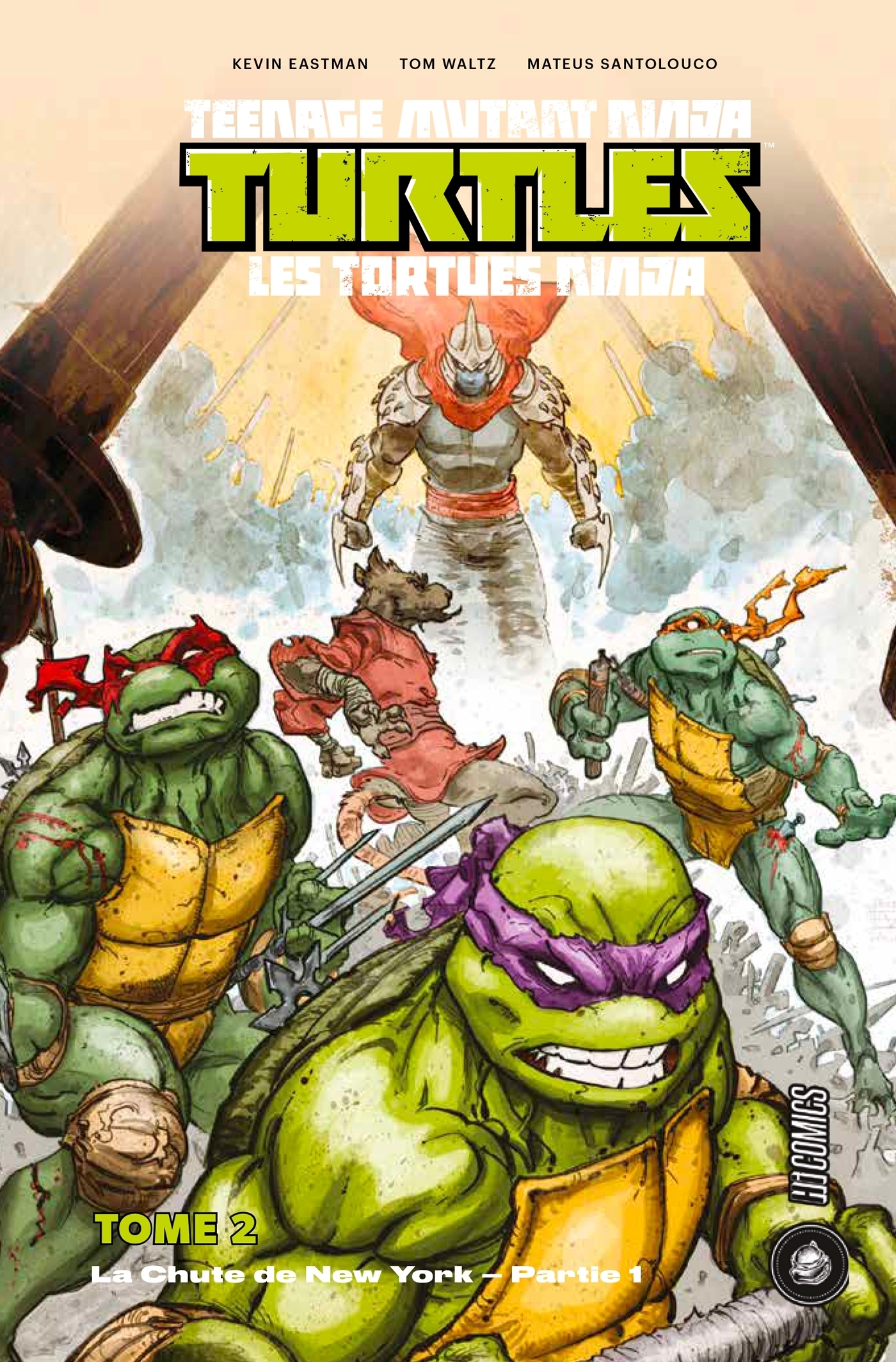 Les Tortues Ninja - TMNT, Tome 2 : La Chute de New York, Première partie (BD)
