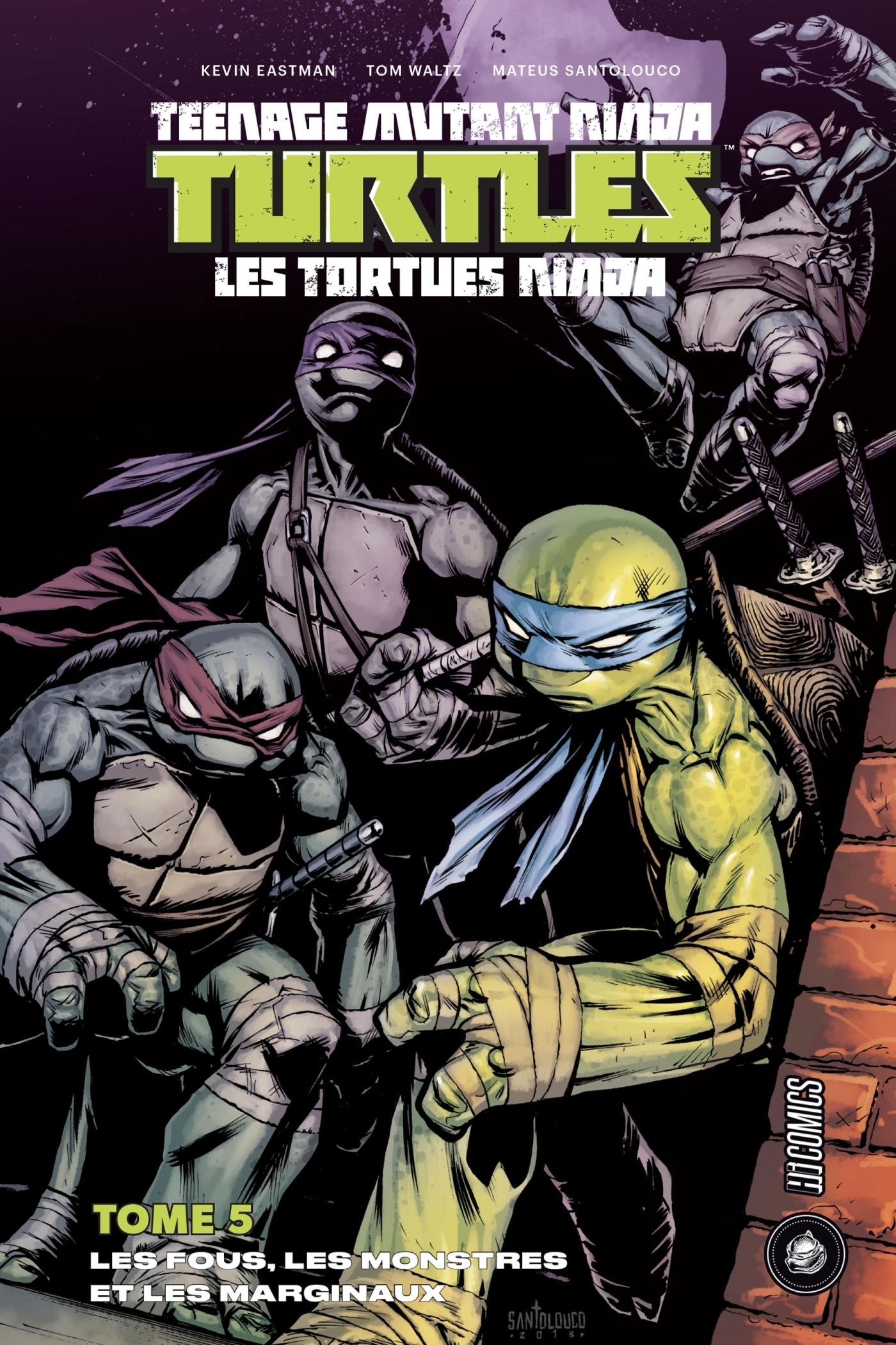 Les Tortues ninja - TMNT, Tome 5 : Les Fous, les Monstres et les Marginaux (BD)