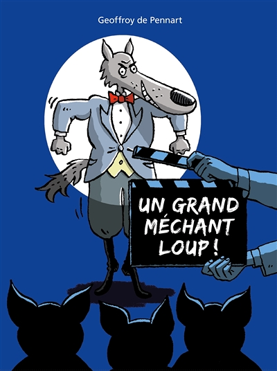 Un grand méchant loup ! (Jeunesse)