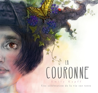La couronne - Une célébration de la vie sur terre (Cartonné)