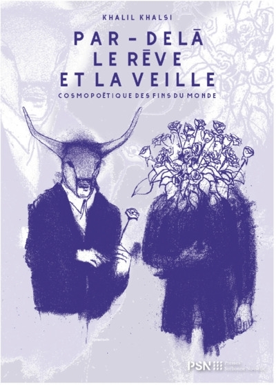 Par - delà le rêve et la veille - Cosmopoétique des fins du monde (Grand format)