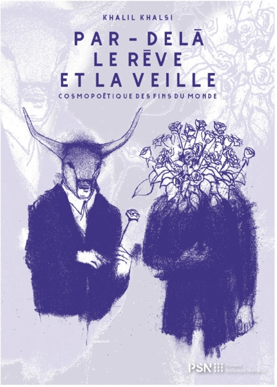 Par - delà le rêve et la veille - Cosmopoétique des fins du monde (Grand format)