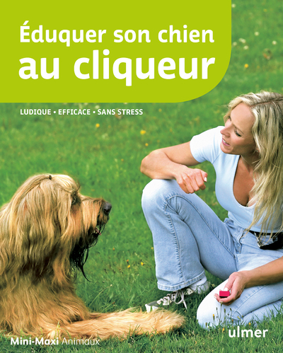 Eduquer son chien au cliqueur (Broché)