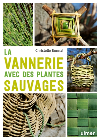 La vannerie avec des plantes sauvages (Broché)