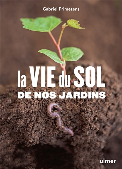 La vie du sol au jardin (Broché)