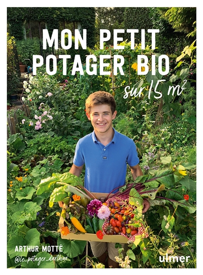Mon petit potager bio sur 15m² (Relié)