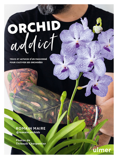 Orchid addict (Broché)