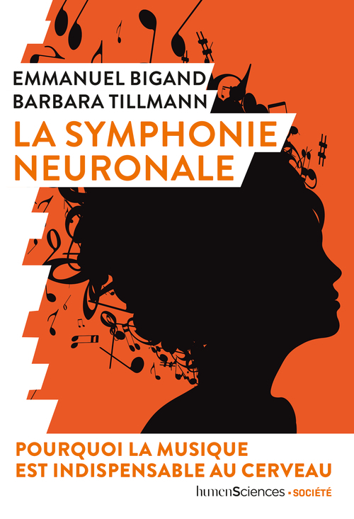 La symphonie neuronale (Broché)