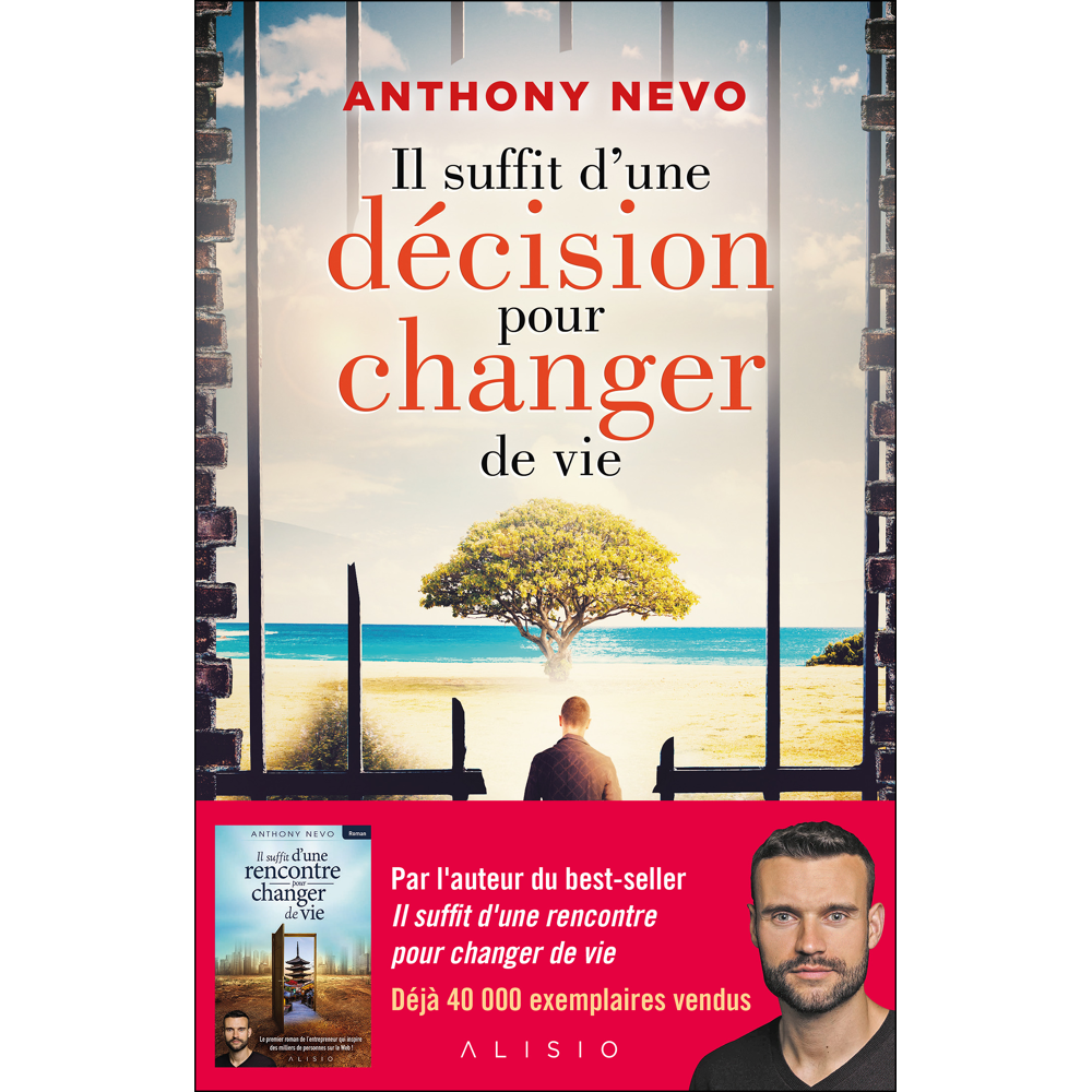 Il suffit d'une décision pour changer de vie (Grand format)