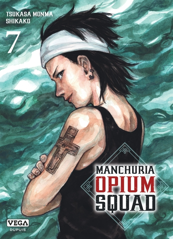 Manchuria Opium Squad - Tome 7 (Manga)