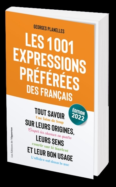Les 1001 expressions préférées des Français (Relié)