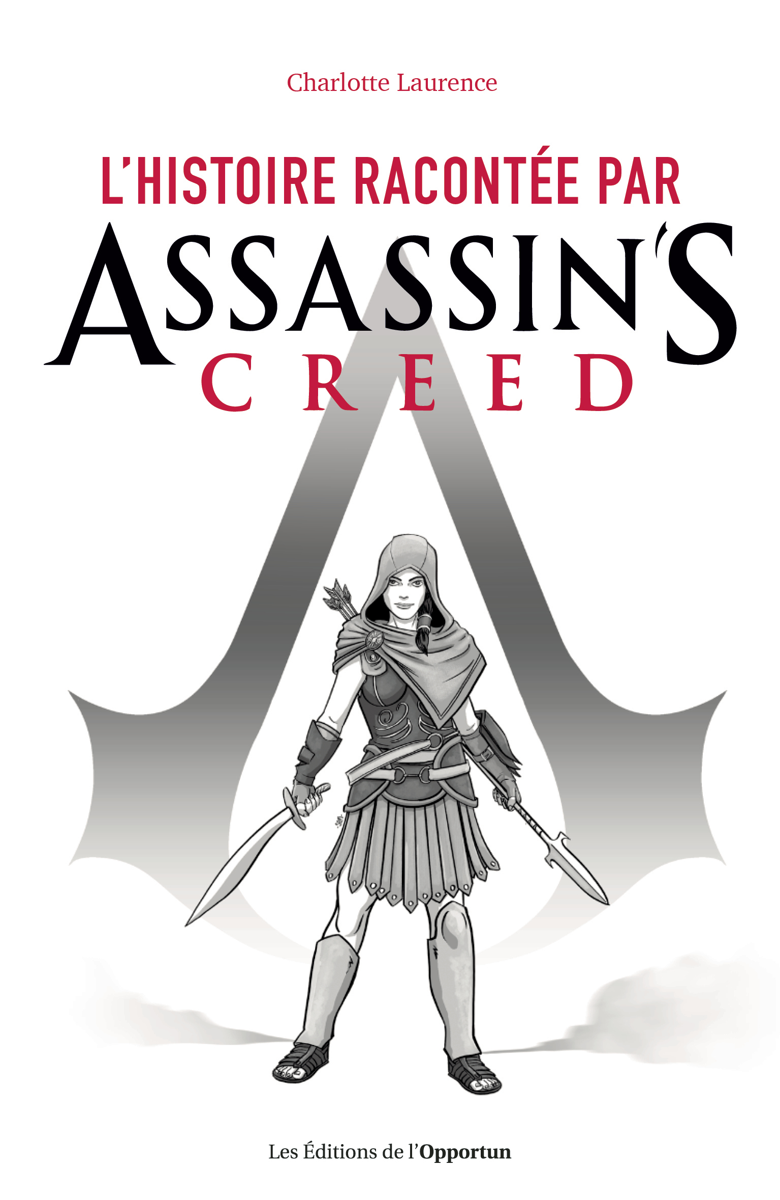 L'histoire racontée par Assassin's Creed (Broché)