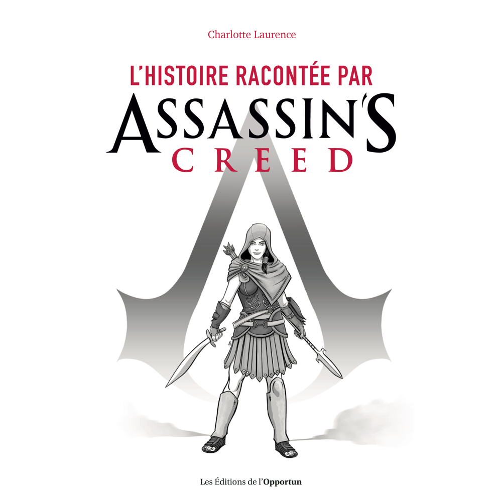 L'histoire racontée par Assassin's Creed (Broché)