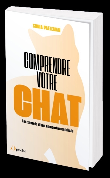 Comprendre votre chat - Les secrets d'un comportementaliste (Poche)