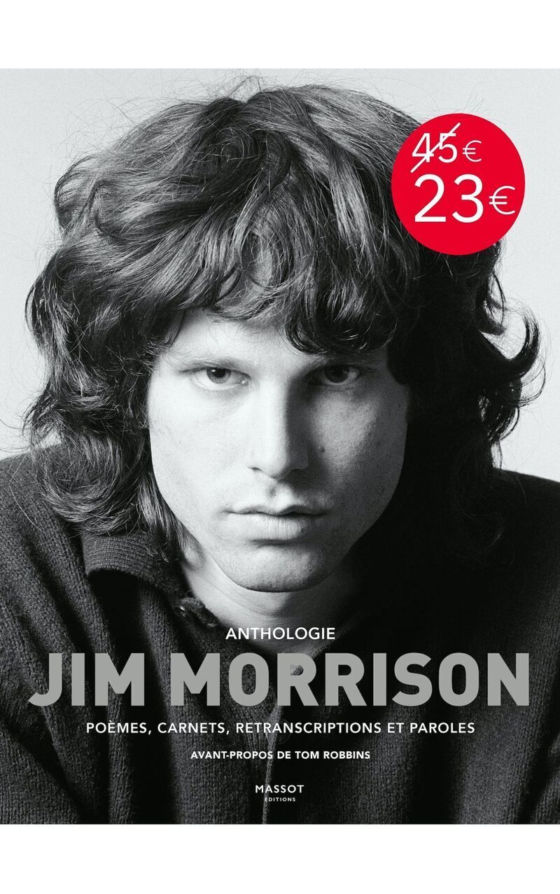 Anthologie Jim Morrison - Poèmes, carnets, retranscriptions et paroles (Grand format)