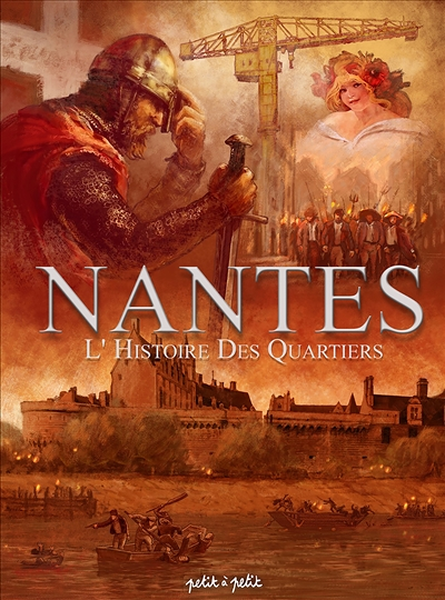 Nantes Tome 4, l'histoire des quartiers (BD)