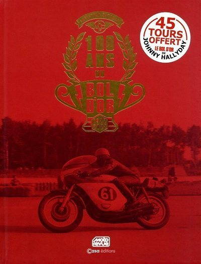 100 ans du Bol d'Or (Broché)