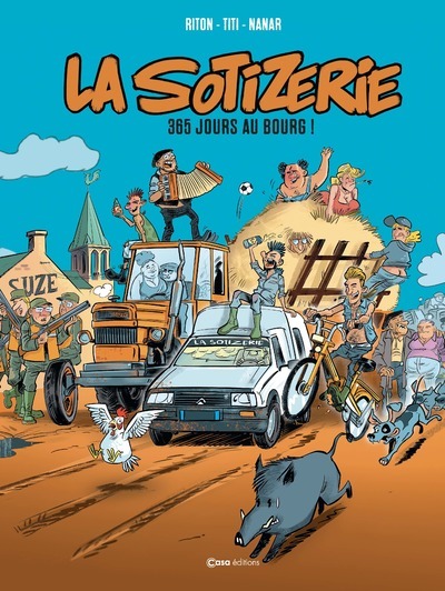 La Sotizerie - 365 jours au Bourg ! - 365 jours au Bourg ! (BD)