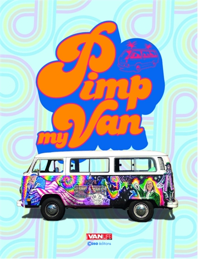 Pimp my Van - With VanLife (Relié)