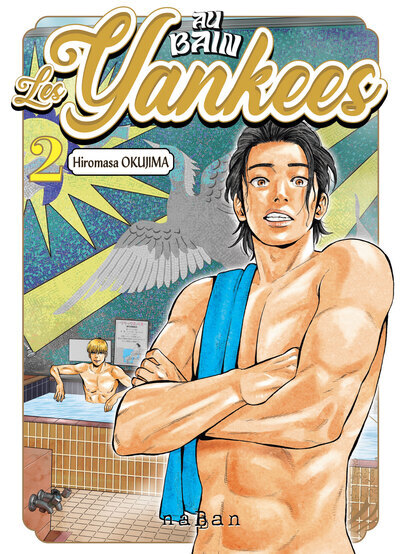 Au bain, les Yankees ! Tome 2 (Manga)
