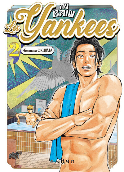 Au bain, les Yankees ! Tome 2 (Manga)