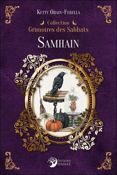 Samhain - Grimoires des sabbats - Samhain (Broché)
