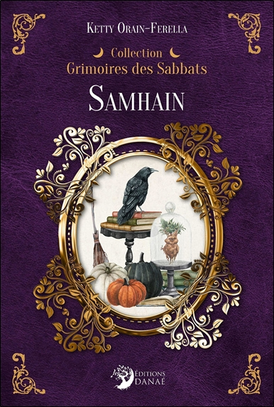Samhain - Grimoires des sabbats - Samhain (Broché)
