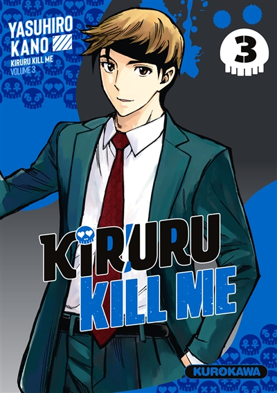 Kiruru kill me - Tome 3 (Manga)