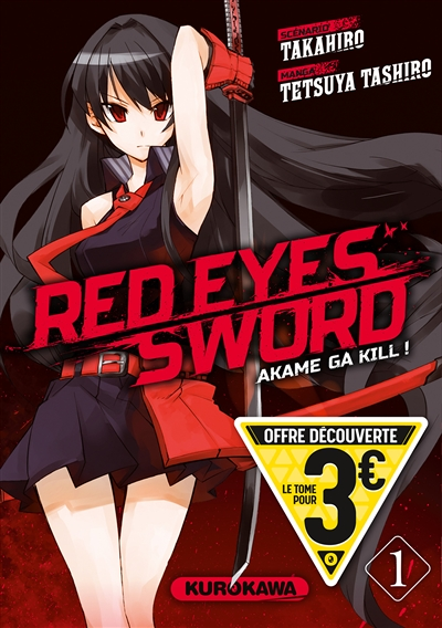 Red Eyes Sword Akame Ga Kill ! - Tome 1 (Manga)