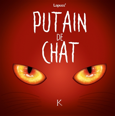 Putain de chat Tome 2 (BD)