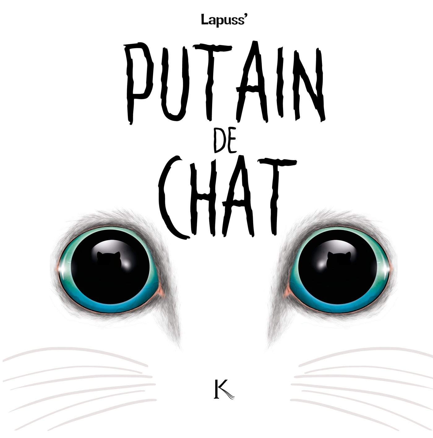 Putain de chat Tome 3 (BD)