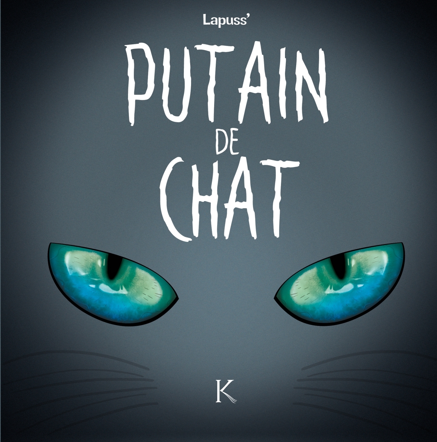 Putain de chat Tome 4 (BD)