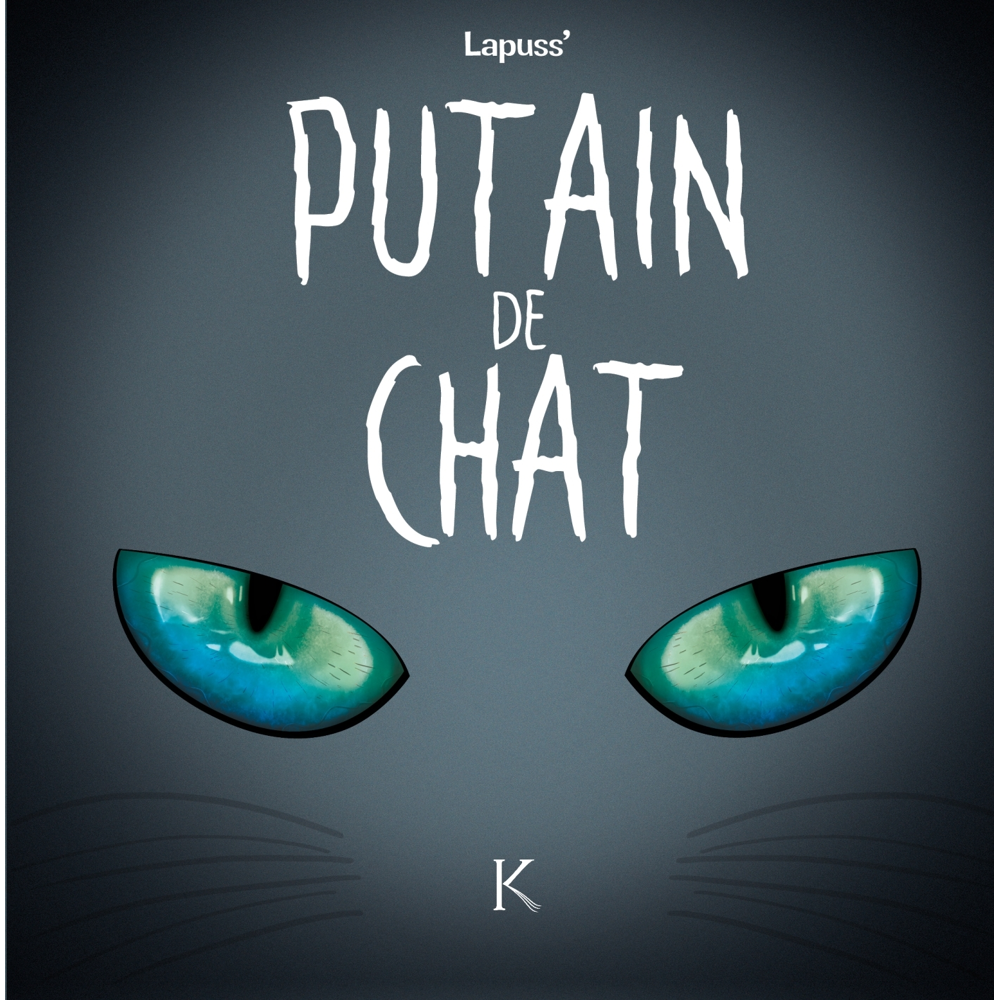Putain de chat Tome 4 (BD)