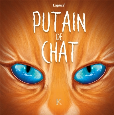 Putain de chat Tome 6 (BD)