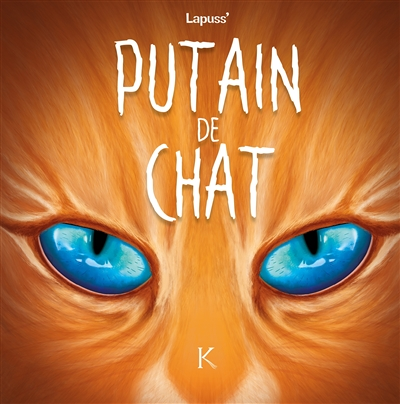 Putain de chat Tome 6 (BD)