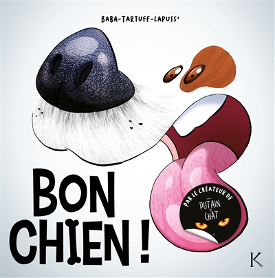 Bon chien Tome 1 (BD)
