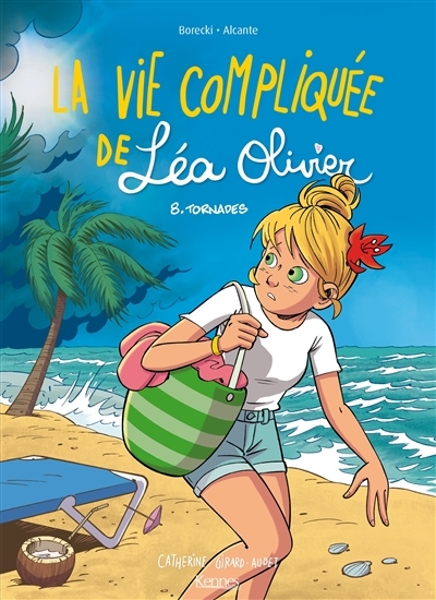 La Vie compliquée de Léa Olivier BD Tome 8 - Tornades (BD)