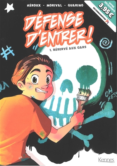 Défense d'entrer! BD Tome 1 - offre découverte - Réservé aux gars (BD)