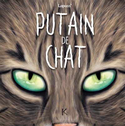 Putain de chat Tome 8 (BD)