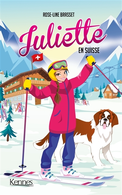 Juliette en Suisse (Jeunesse)