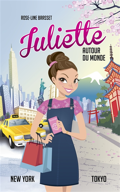 Juliette autour du monde T06 - Juliette à New York et Tokyo (Jeunesse)