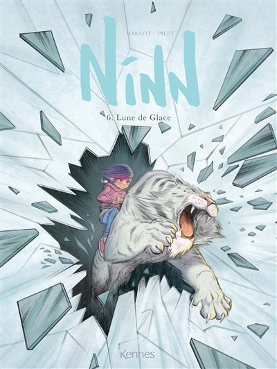 Ninn Tome 6 - Lune de Glace (BD)